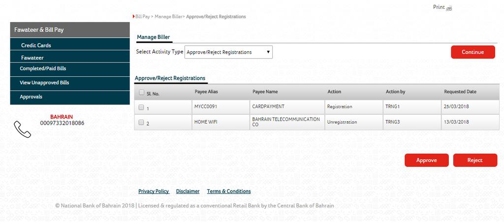 Credit card - Approve and Reject Registrations User has to choose Approve and Reject Registrations option from select activity type dropdown and click Continue Button to Approve and Reject