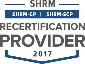 This activity has been approved for 1 HR (General) recertification credit hours toward aphr, PHR, PHRca, SPHR, GPHR, PHRi, and SPHRi