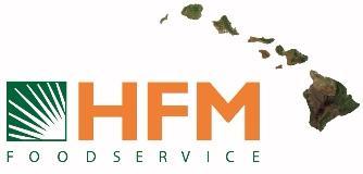Recently Acquired HFM Foodservice Provides Access to Growing Hawaiian Market ~$290M Annual
