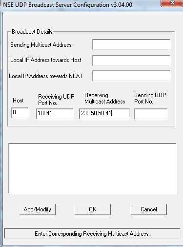 Configuring NSE UDP server: (For Broadcast Data Connection) Receiving Multicast Address 239.50.