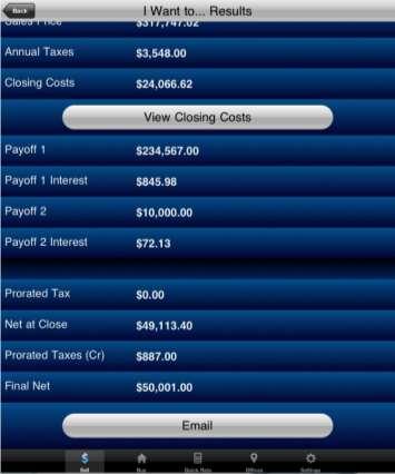 The results page will show you the total closings costs, payoff costs, prorated taxes and the Final Net Amount.