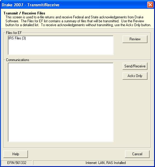154 Electronic Filing and Banking 2007 DRAKE SOFTWARE To transmit a return, take the following steps. 1. From the Home window, select EF > Transmit/Receive to open the Transmit/Receive dialog box.