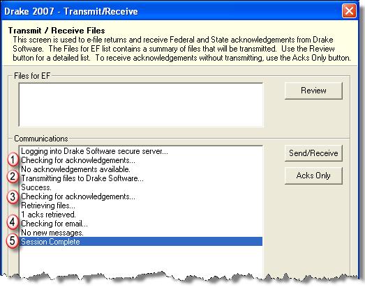 2007 DRAKE SOFTWARE Electronic Filing and Banking 155 5. Click Exit to close the EF Transmission Record. The program immediately logs into Drake Software and transmits the return.
