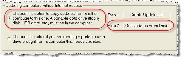 Insert or connect the media storage device to the computer. 2. Click the first option under, Updating computers without Internet access. 3. Click to select Step 2, Get Updates From Drive. 4.