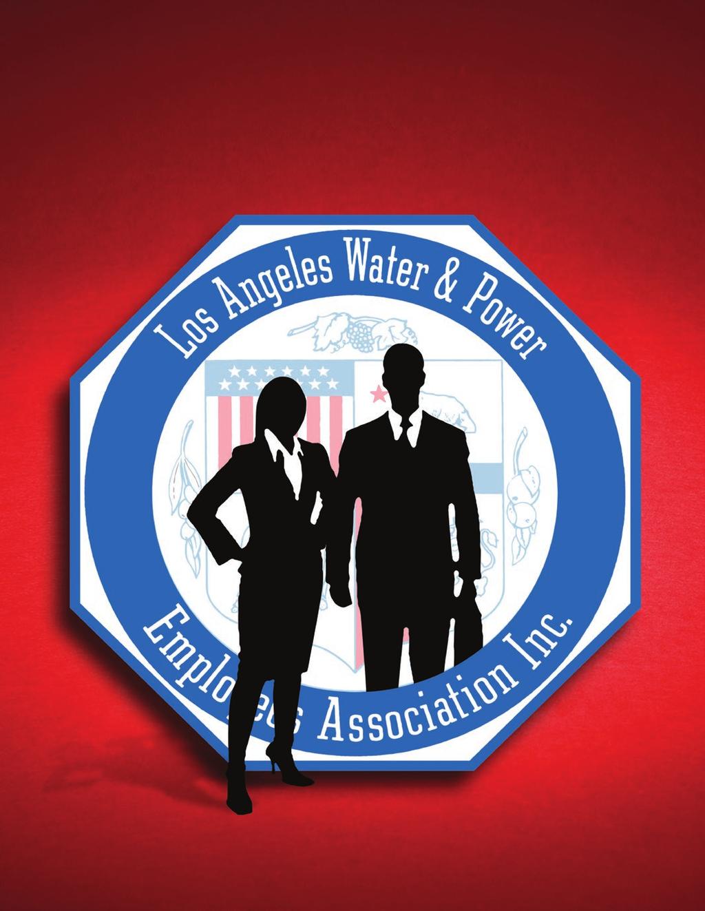 EMPLOYEES LOS ANGELES WATER & POWER ASSOCIATION REPORT FEBRUARY 2014 LOS ANGELES WATER