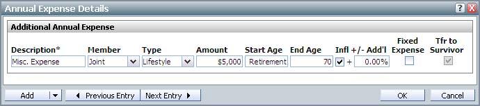 Retirement distribution planning Figure 14: Goals section Retirement category Scenarios page Additional Incomes & Expenses tab Annual Expense Details dialog box 3.