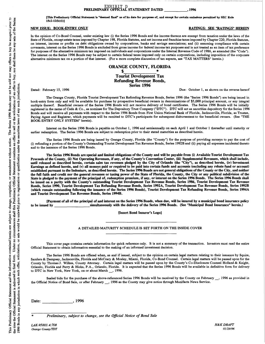 EXHIBIT D PRELZMINARY OFFICIAL STATEMENT DATED,1996 Preliminery Offieid Statement is 'deemed 6d'' as of Ps date for purpoaea of, and except for certain o&ow 15~2-12(b)(l)] permitted by SEC Rule NEW