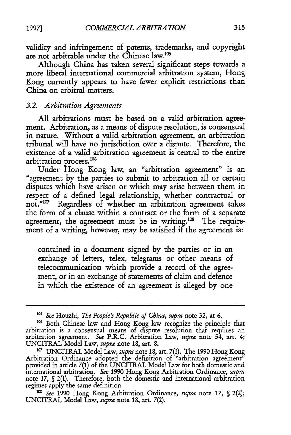 1997] Fishburne and Lian: Commercial Arbitration in Hong Kong and China: A Comparative Anal COMMERCIAL ARBITRATION validity and infringement of patents, trademarks, and copyright are not arbitrable