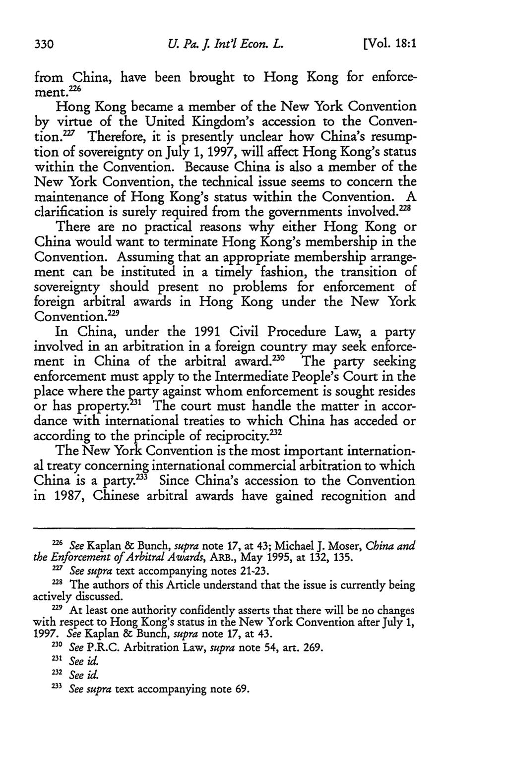 University of Pennsylvania Journal of International Law, Vol. 18, Iss. 1 [2014], Art. 13 U. Pa. j Int'l Econ. L. [Vol. 18:1 from China, have been brought to Hong Kong for enforcement.