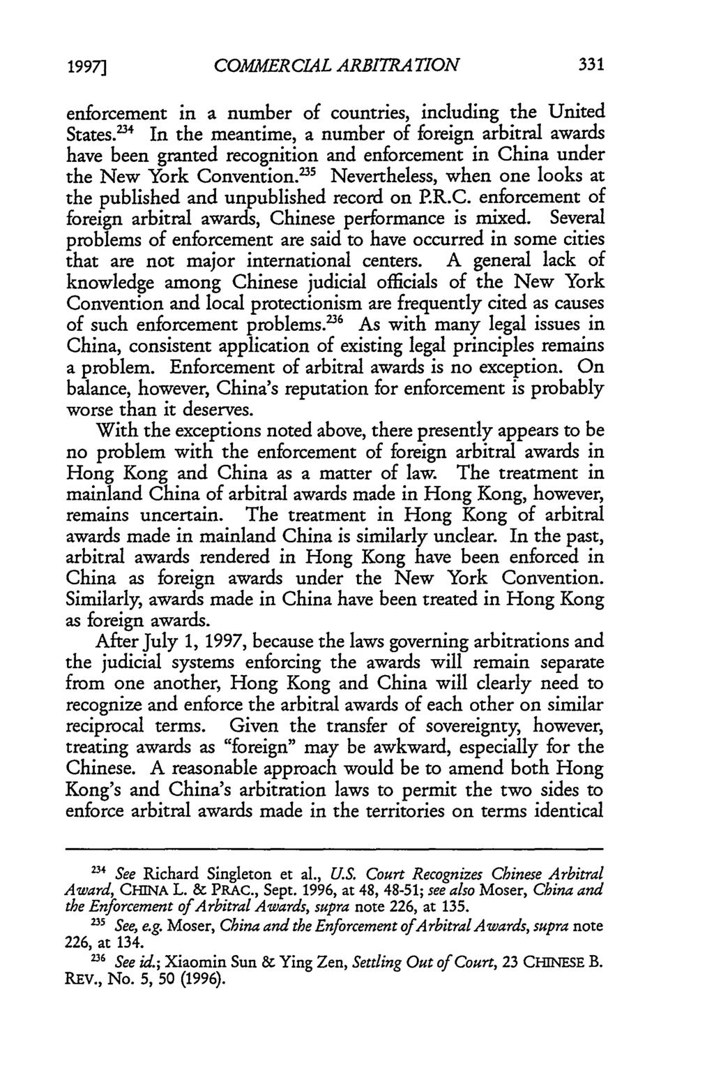 1997] Fishburne and Lian: Commercial Arbitration in Hong Kong and China: A Comparative Anal COMMERCIAL ARBITRATION enforcement in a number of countries, including the United States.