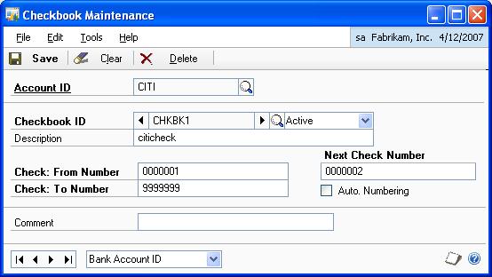 CHAPTER 1 COLLECTION/PAYMENT METHOD SETUP 11. Enter or select a Checkbook ID in the Checkbook ID field.