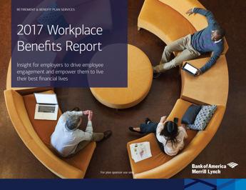 Overview of the Workplace Benefits Report WORKPLACE INSIGHTS TM 3 About the Workplace Benefits Report (WBR) The WBR is an annual study designed to uncover information, trends and shifts in thinking