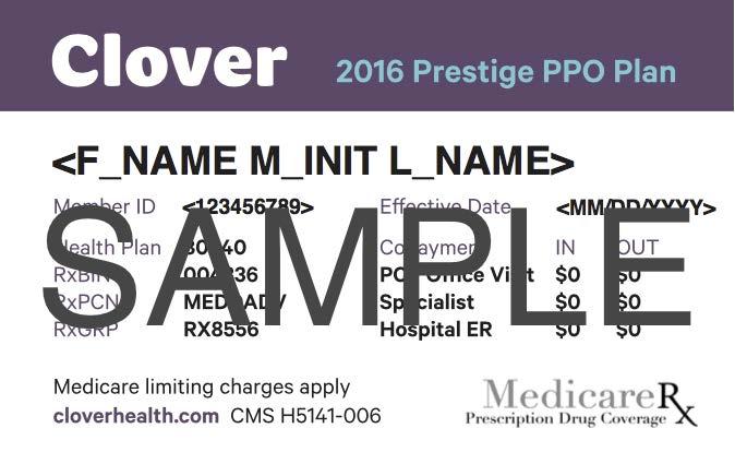 2016 Evidence of Coverage for Clover Health Prestige (PPO) 8 Chapter 1.