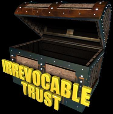 Irrevocable trust