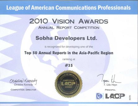 PRCI Silver Award for PR Case Study BY Public Relations Council of India Sobha s Annual Report won the LACP 2010 Vision