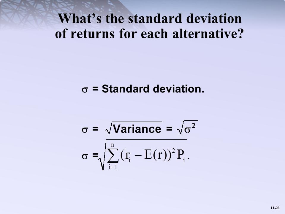 What s the standard deviation of returns for each alternative?