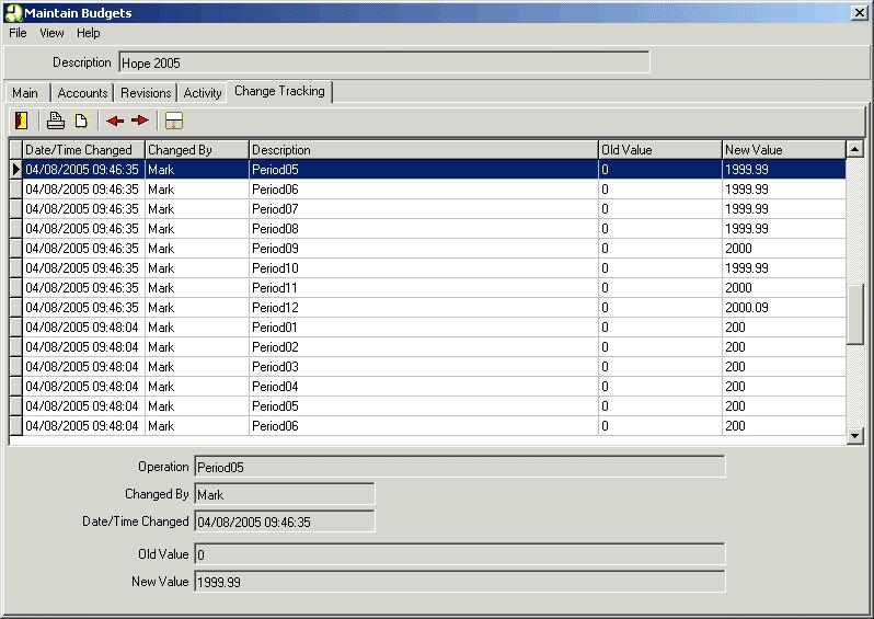 Maintain Budgets Screen: Change Tracking Tab The Change Tracking tab contains an action table and a detail information section. This tab is for informational purposes only.
