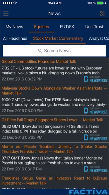 8 News My News: Auto-populate the relevant news from the counters on your watchlists Scroll up and down to view more listings; Pull list to
