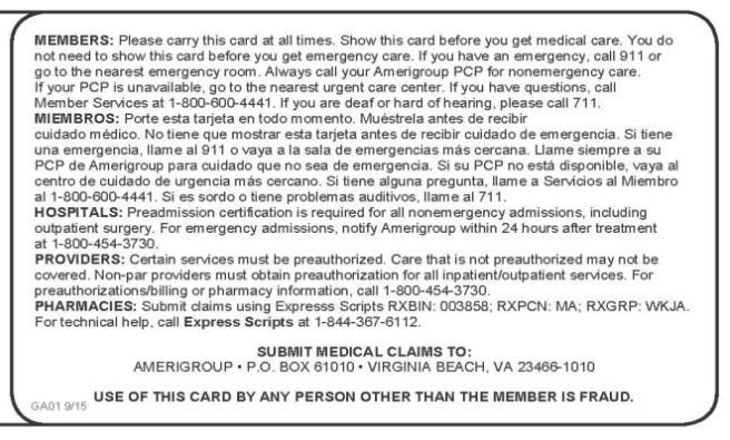 Change for Amerigroup Community Care GA (Continued from page 4) Below are sample Amerigroup identification cards: Claims Submission Information To submit a pharmacy claim to Express Scripts for