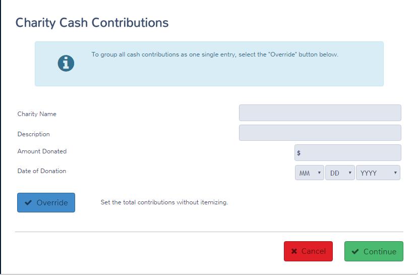 Practice Lab displays the Charity Cash Contributions page: 3. Type the charity s name, a description, the amount donated, and the date the taxpayer made the donation.