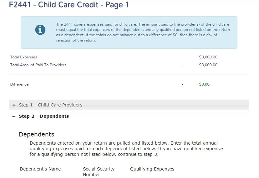 10. Type the amount of care expenses the taxpayer paid for this dependent. 11. Click Continue.