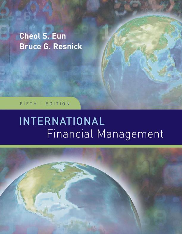 INTERNATIONAL FINANCIAL MANAGEMENT Seventh Edition EUN / RESNICK Management of Transaction Exposure 8 Chapter Eight INTERNATIONAL Chapter Objective: FINANCIAL MANAGEMENT This chapter discusses