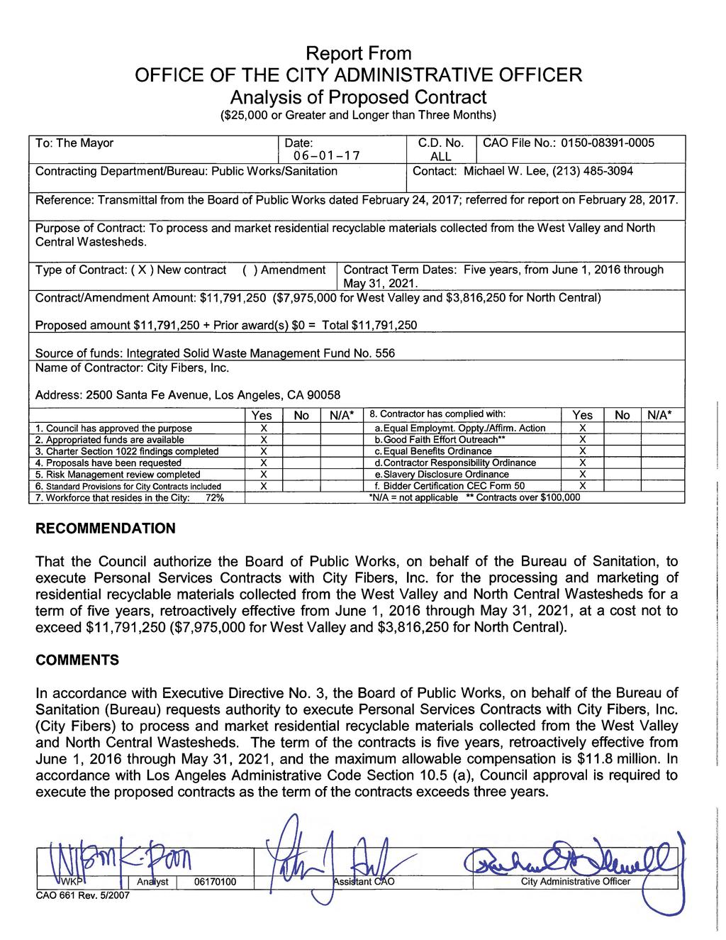 Report From OFFICE OF THE CITY ADMINISTRATIVE OFFICER Analysis of Proposed Contract ($25,000 or Greater and Longer than Three Months) C.D. No. CAO File No.: ALL Contact: Michael W.