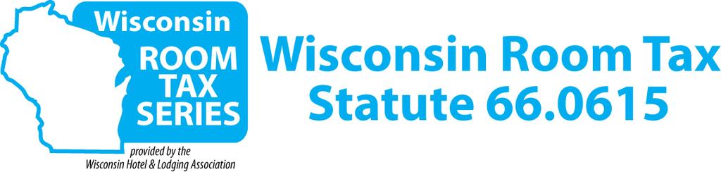 Updated July 14, 2015 (WI. Act 55), August 13, 2015 (Wi. Act 60), and March 30, 2016 (WI Act 301) Also updated September 21, 2017 (WI. Act 59) 66.