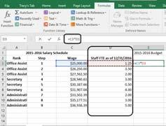 Basic Salary Schedule Example, Structure: Rank - Step - Wage To review formulas used in Wages column Select Formulas Tab > Show Formulas 14 Create Basic Salary Schedule projection or budget Using