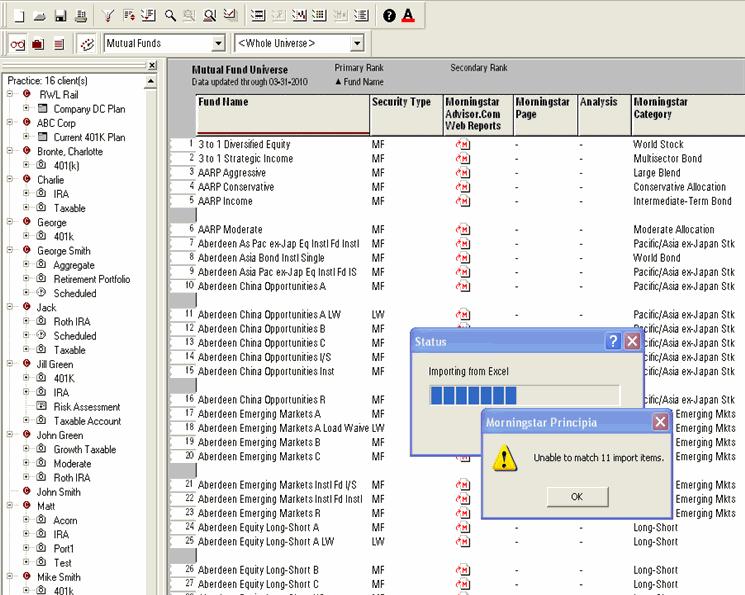 Generating Research Mode Reports Importing from Excel 5. A status bar appears and the system will display the imported securities.
