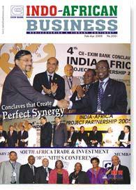 Indo-African Business: Indo-African Business focuses on bilateral trade between India and the African region, under the patronage of 'Focus Africa programme' of the Ministry of Commerce, Government