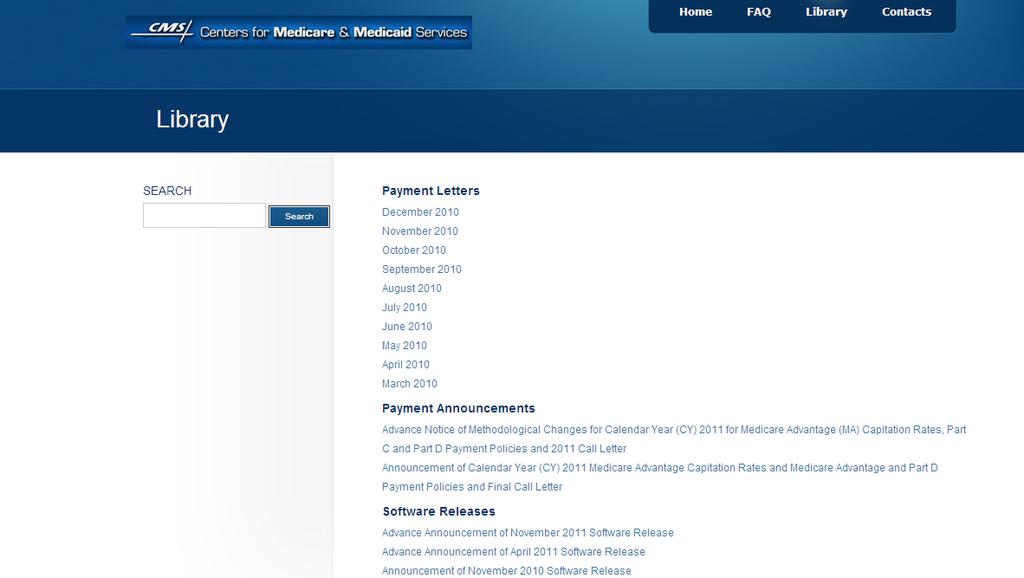 PREMIUM WITHHOLD REPORT 2.5.2 PWSOPS-Library The portal also provides a quick link to access CMS approved documents.