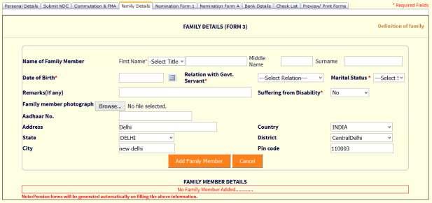 Fill all the details Name of Family member, Date of Birth, Relation with