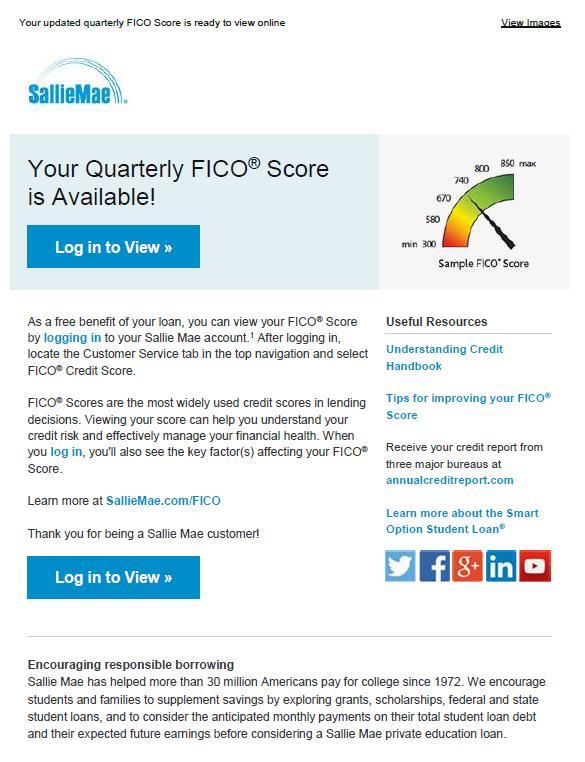 FICO Access Sallie Mae Extended Access to FICO Access to more than 1 million Borrowers Co