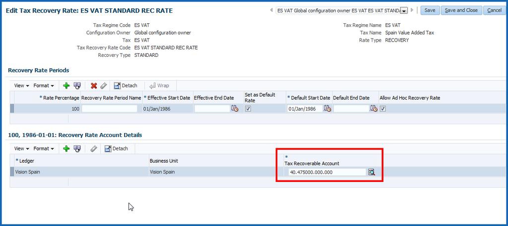 Example setup screens are shown below: Task name: Manage Tax Rates and Tax