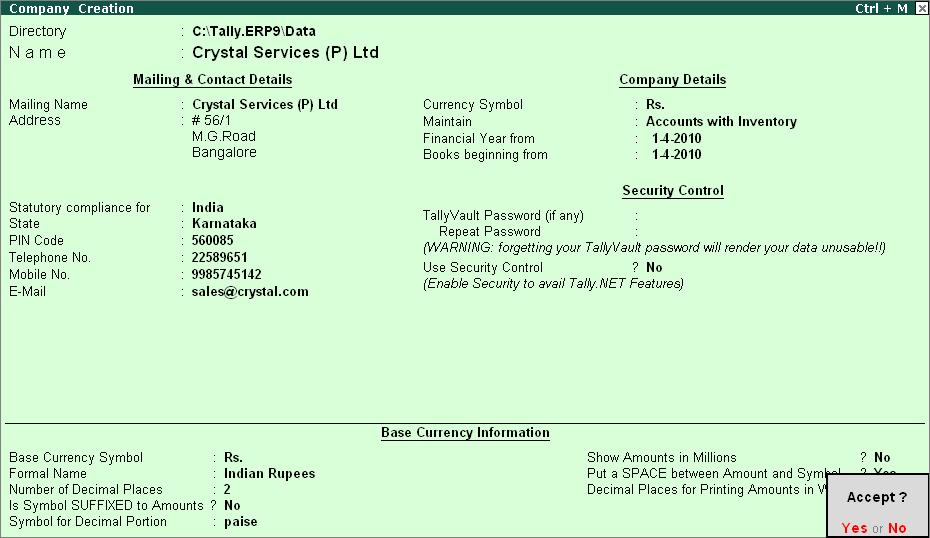 Enabling Service Tax in Tally.ERP 9 The completed Company Creation screen displays as shown. Figure 1.