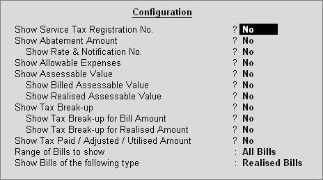 Service Tax Reports The Configuration screen appears as shown Figure 1.4 F12: