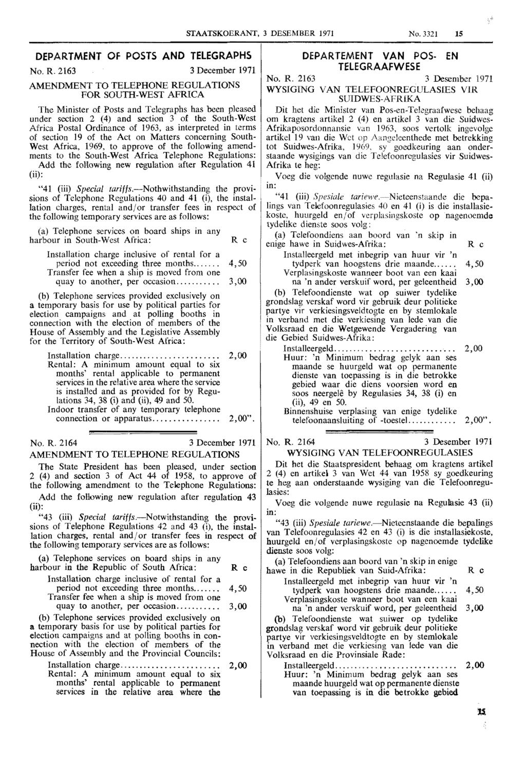 STAATSKOERANT, 3 DESEMBER 1971 No. 3321 15 DEPARTMENT Of POSTS AND TELEGRAPHS No. R.