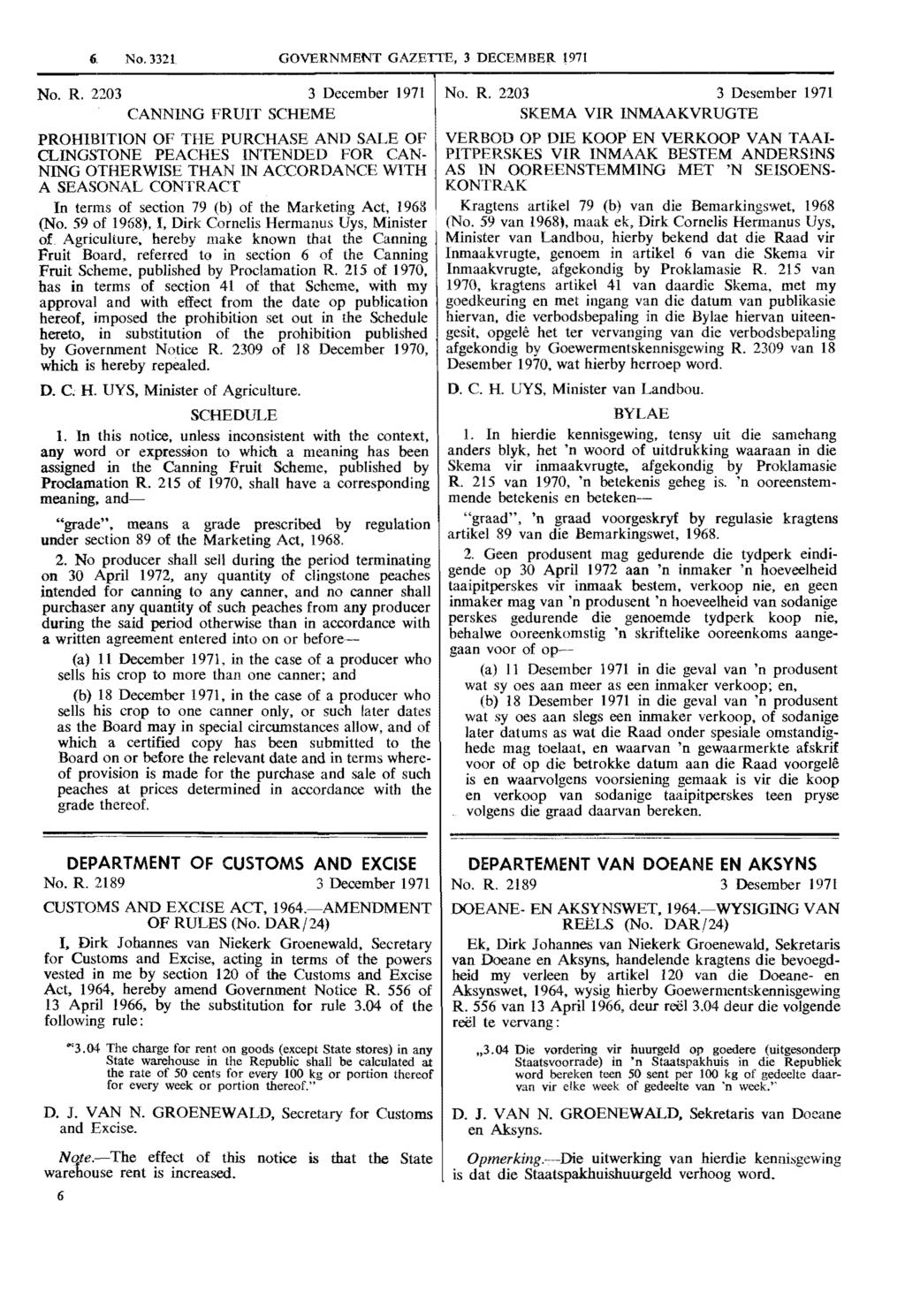 6, No. 3321 GOVERNMENT GAZETTE, 3 DECEMBER 1971 No. R.