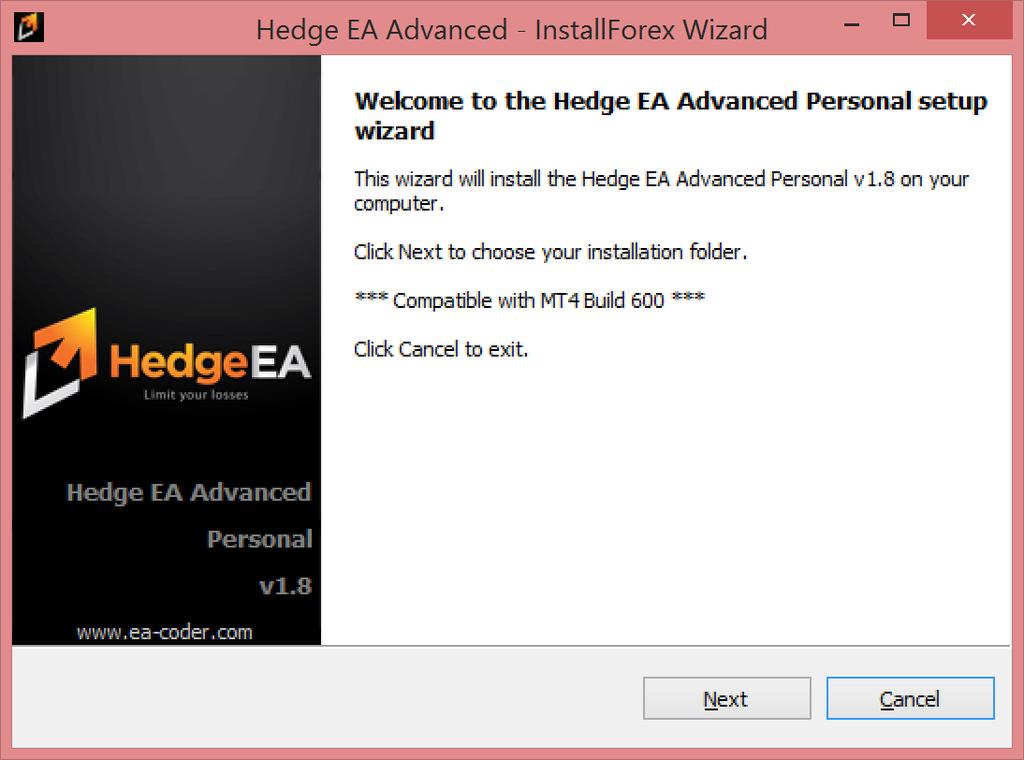 Hedge EA Advanced installation using automated installer Step One: All program files of Hedge EA Advanced are compiled into one executable file and will be installed into your chosen Metatrader 4