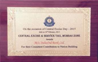 Accolades Received award from Central Excise and Service Tax, Mumbai Zone for
