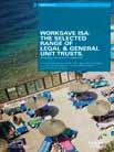 WORKSAVE ISA The selected Range of Legal & General Unit Trusts (including simplified prospectus) This contains specific information about choosing to invest your contributions into the selected range