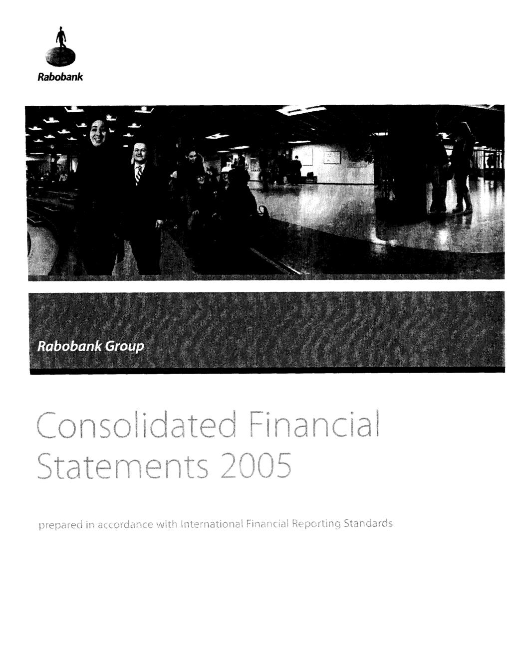 Rabobank Rabobank Group Consolidated Financial Statements 2005