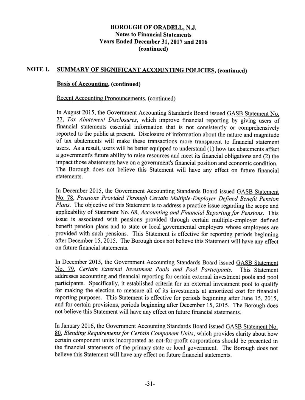 BOROUGH OF ORADELL, N.J. Notes to Financial Statements Years Ended December 31, 217 and 216 (continued) NOTE 1.