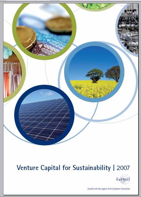 Venture Capital for Sustainability (VC4S) VC4S Defined VC4S is a specific area within Venture