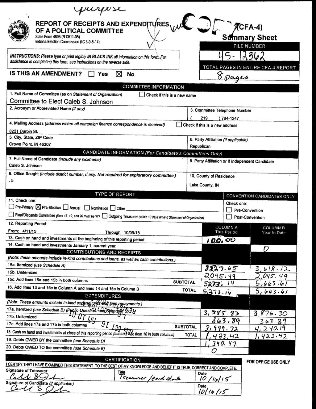 REPORT OF RECEIPTS AND EXPEND TIRES Indiana Election Commission (IC 3-9-5-14) INSTRUCTIONS: Please type or print legibly IN BLACK INK all information on this form.