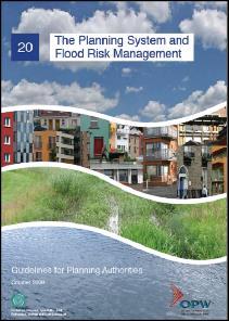Flood Risk and Planning The Planning System and Flood Risk
