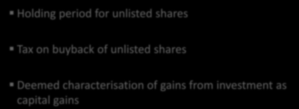 Part C: Common to both Domestic and Offshore funds Holding period for unlisted shares Tax on