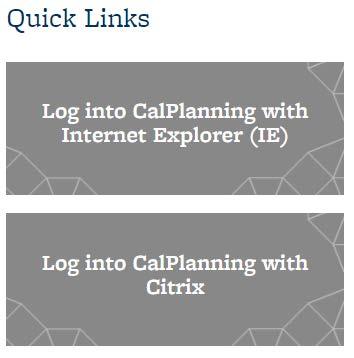 Access & System Requirements for CalPlanning Access the CalPlanning web-based Workspace at either: https://calpln-rptportal.berkeley.