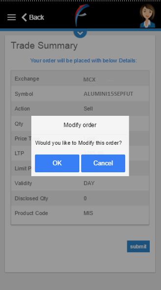 to continue the modify order place or not.